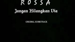 Download lagu Rossa - Jangan Hilangkan Dia (Lirik) | Original Soundtrack ILY FROM 38.000 FEET mp3