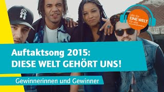 Welt gehört uns Music Video