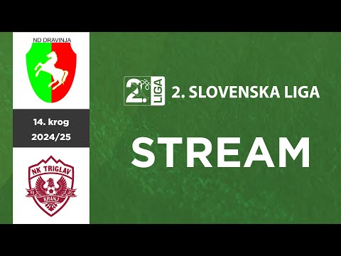 Dravinja - Triglav Kranj  | 14. krog 2. SNL  2024/25 | Stream