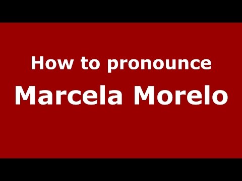 How to pronounce Marcela Morelo (Spanish/Argentina) - PronounceNames.com
