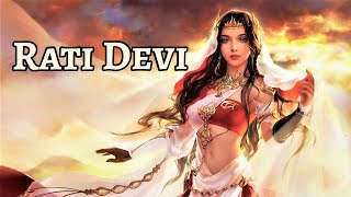 Rati Devi : Hindu goddess of Love Lust Sexual plea