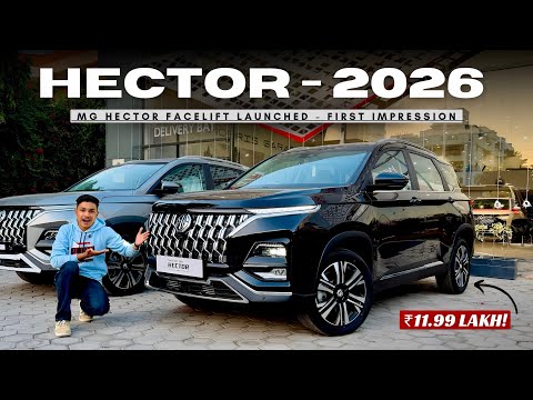 2026 MG HECTOR FACELIFT LAUNCHED ❤️ NEW INTERIOR & EXTERIOR ₹11.99 LAKH | FIRST IMPRESSIONS 😮
