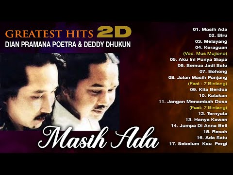 GREATEST HITS 2D (Dian Pramana Poetra & Deddy Dhukun)