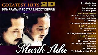 Download lagu GREATEST HITS 2D (Dian Pramana Poetra & Deddy Dhukun) mp3