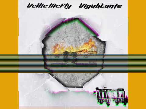 Vellie McFly x ViguhLante - Lloyd ft Tef Da Hitta