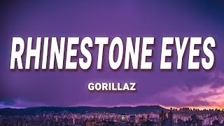 Gorillaz - Rhinestone Eyes (Lyrics)