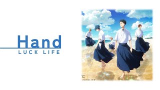 OST TSURUNE MOVIE 「HAJIMARI NO ISSHA」 : LUCK LIFE - Hand 【Lirik & Terjemahan Indonesia】