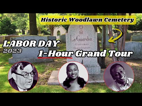 Grand Tour Woodlawn Cemetery, featuring LaGuardia, Miles Davis, Titanic victims, Celia Cruz, others