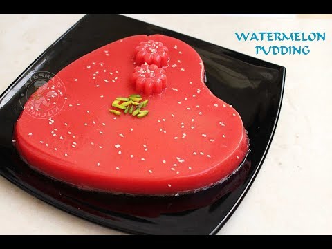 Pudding Recipes - Watermelon pudding / തണ്ണി മത്തൻ പുഡ്ഡിംഗ് Video