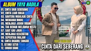 Download lagu Yaya Nadila Full Album || CINTA DARI SEBERANG - CINTA LUAR BIASA - Pop Melayu Tepopuler On Trending mp3