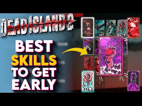 Dead Island 2 Best Skills And Abilities To Get Early! (Dead Island 2 Tips and Tricks)