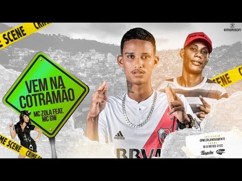 MC ZOLA FEAT. MC GW - VEM NA CONTRA MÃO