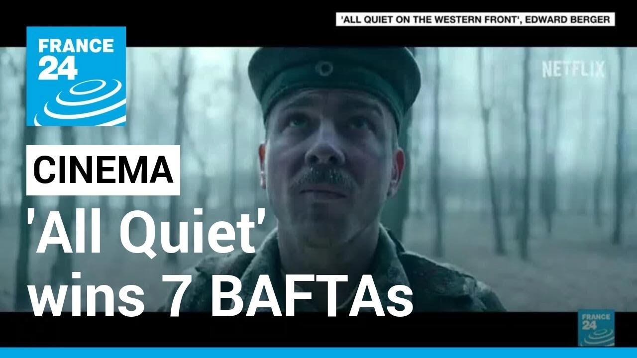 Watch video 'All Quiet' wins 7 BAFTAs, including best film, at UK awards • FRANCE 24 English Now 'All Quiet' wins 7 BAFTAs, including best film, at UK awards • FRANCE 24 English
