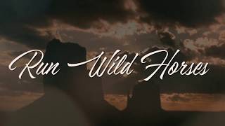 Aaron Watson - Run Wild Horses (Official Lyric Video)