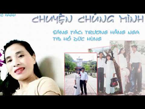 Câu chuyện chúng mình - Hồ Đức Hùng