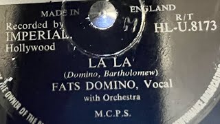 Fats Domino - La La 78rpm