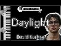 Daylight - David Kushner - Piano Karaoke Instrumental