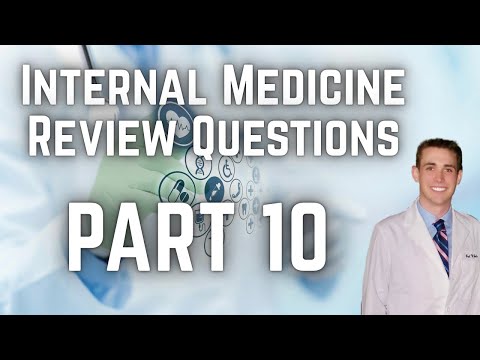 Internal Medicine Review Questions (Part 10) - CRASH! Medical Review Series