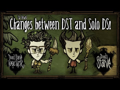 A Few Changes Between DST And Solo-DS! [Don't Starve Together]