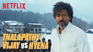 Leo  Thalapathy Vijay vs Hyena - WHO WILL WIN?
