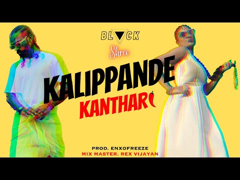 BLACK - KALIPPANTE KANTHARI ft. SHREE| PROD. ENXOFREEZE | REX VIJAYAN | Malayalam Pop | LYRIC VIDEO|