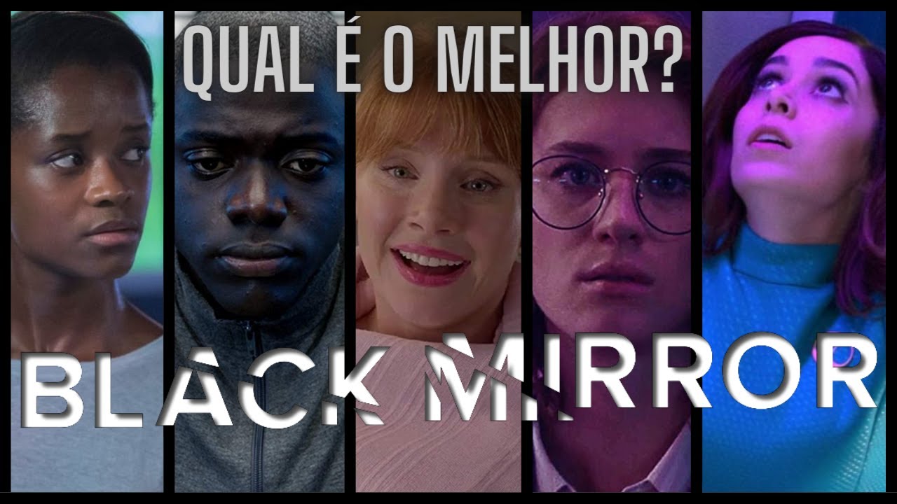 TOP 10 MELHORES EPISÓDIOS DE BLACK MIRROR