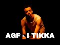 AGF - I TIKKA | BRENA THOMAS