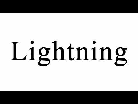 How to Pronounce Lightning