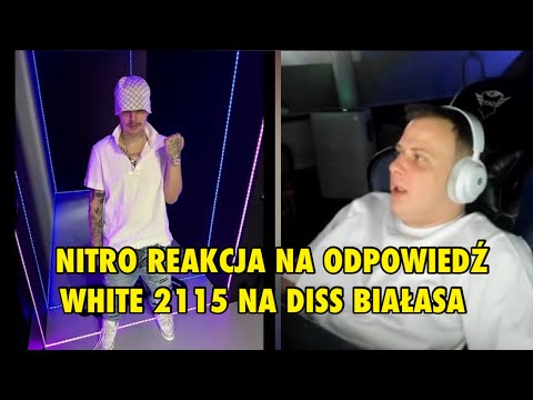 NITRO REKACJA NA WHITE 2115 - RODZINA MA ZNACZENIE * DISS NA BIAŁASA*