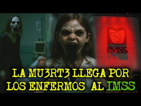Terrifying Stories That Happened at the Mexican Social Security Institute (IMSS)