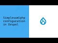 Simplesamlphp Configuration With Drupal 8 Using Simplesamlphp Auth Module Drupal 8