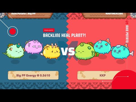 AXIE ARENA HIGHLIGHTS - BACKLINE PLANT