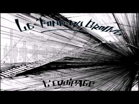 L'équipage - Solitude (feat Fifi )