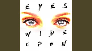 Eyes Wide Open