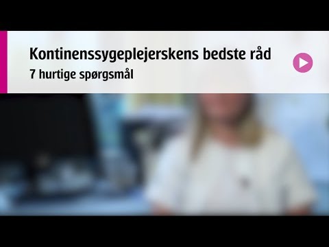 Ufrivillig vandladning - Kontinenssygeplejerskens bedste råd