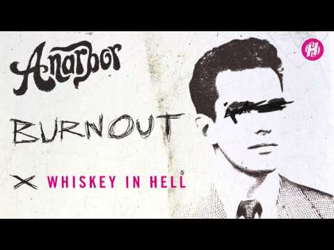 Anarbor - Whiskey In Hell