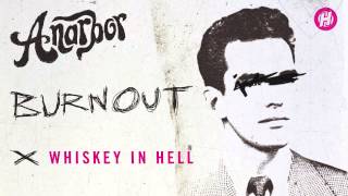 Anarbor - Whiskey In Hell
