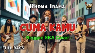 Download lagu Rhoma Irama & Rita Sugiarto - Cuma Kamu (Reggae Cover) || Full Bass mp3 Download lagu Rhoma Irama & Rita Sugiarto - Cuma Kamu (Reggae Cover) || Full Bass mp3