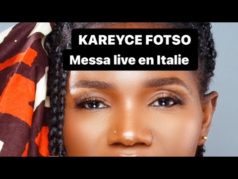 KAREYCE FOTSO - Messa live en Italie