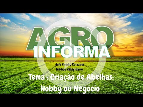 , title : 'Agro Informa - Criação de Abelhas : Hobby ou Negócio'