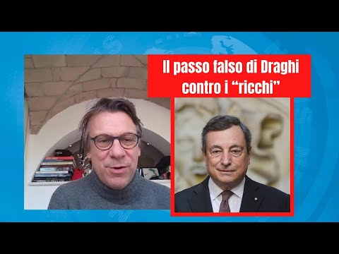 Zuppa di Porro 4 dic 2021 - Il passo falso di Draghi contro i “ricchi”