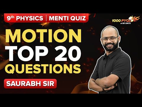 Motion Class 9 Science (Physics) Most Important Questions - Ment Quiz | CBSE Class 9 Exams 2023