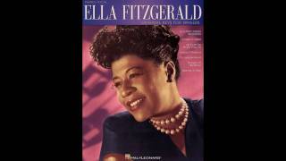 Boy! What Love Has Done To Me - Ella Fitzgerald