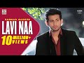 Lavi Naa Official Video Song Sarmad Qadeer Punjabi Popular Songs Moviebox Record Label
