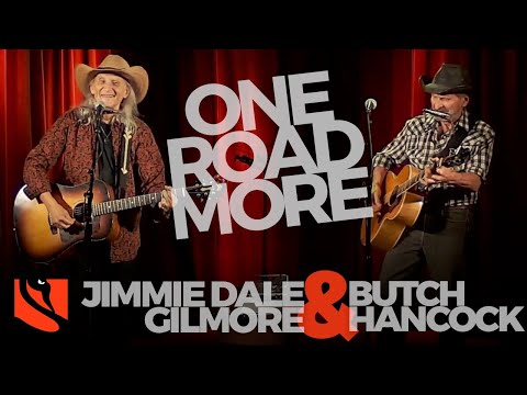 One Road More | Jimmie Dale Gilmore & Butch Hancock