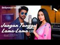 JANGAN TUNGGU LAMA LAMA CICI PARAMIDA Versi India By CoverNova