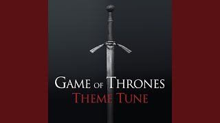 Game of Thrones Theme Tune