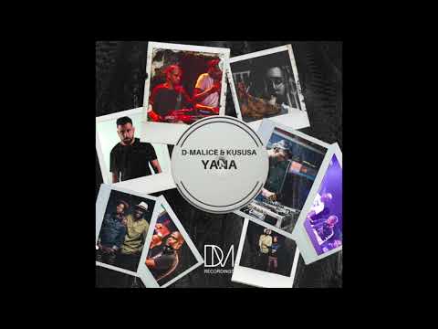 D-Malice & Kususa - Yana