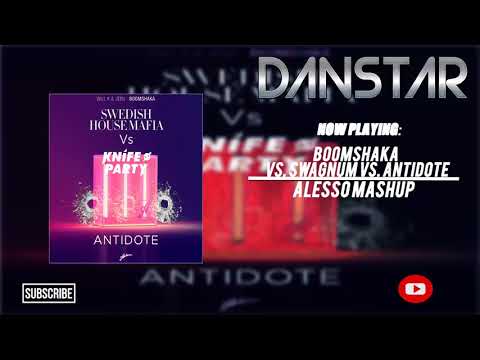 Will K Vs. SHM Vs. Hatiras, Nom De Strip - Boomshaka Vs. Antidote Vs. Swagnum P.I (Alesso Mashup)