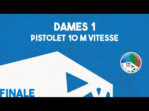 Finale Pistolet 10 m vitesse Dames 1 - CdF 10/18m 2025